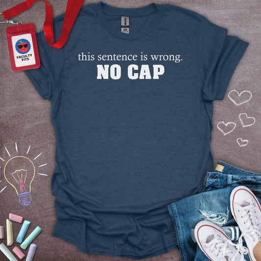 No CAP T-Shirt - Faculty Fits